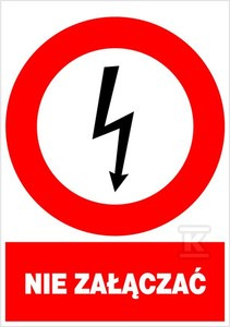 NIE ZAŁĄCZAĆ 148X210MM TABLICA EL.ZAK